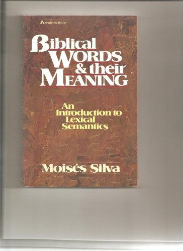 Biblical Words and Their Meaning cover