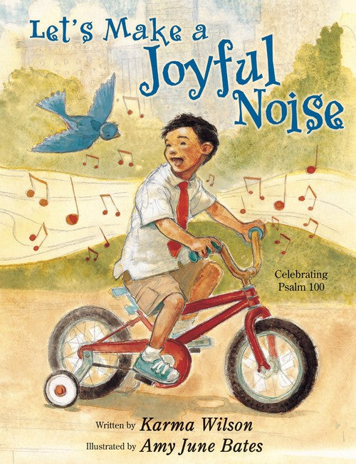 Let's Make a Joyful Noise