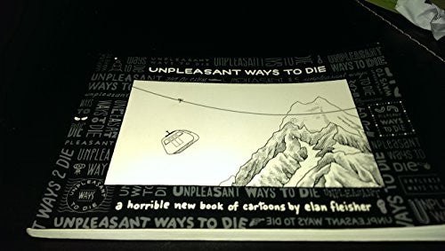Unpleasant Ways to Die