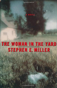 The Woman in the Yard 
