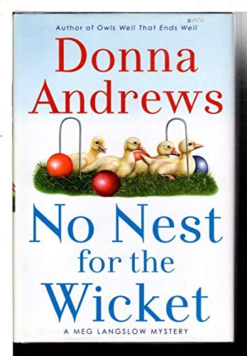 No Nest for the Wicket