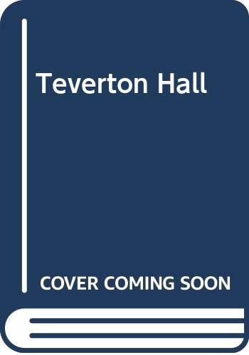 Teverton Hall