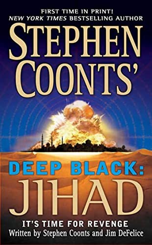 Stephen Coonts' Deep Black: Jihad
