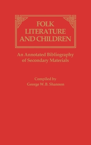 Folk Literature and Children