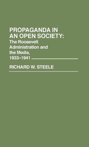 Propaganda in an Open Society