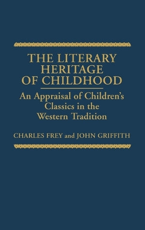 The Literary Heritage of Childhood