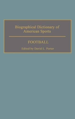 Biographical Dictionary of American Sports