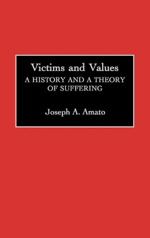 Victims and Values