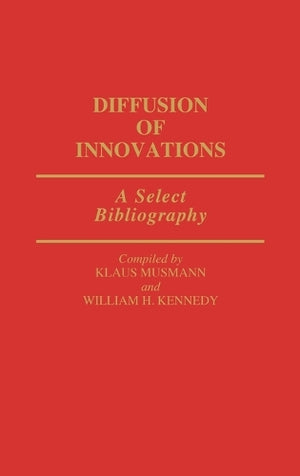 Diffusion of Innovations