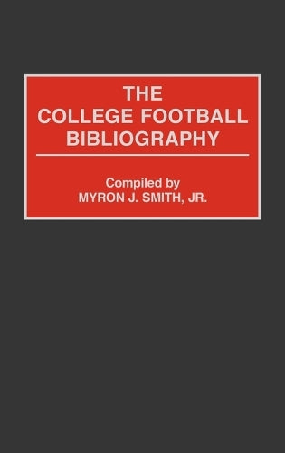 The College Football Bibliography