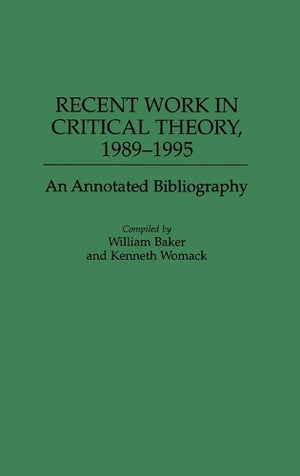 Recent Work in Critical Theory, 1989-1995