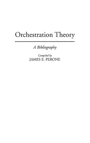 Orchestration Theory