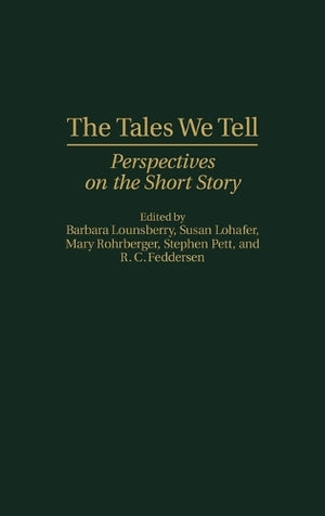 The Tales We Tell