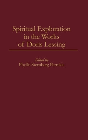 Spiritual Exploration in the Works of Doris Lessing