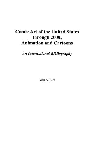 Comic Art of the United States through 2000, Animation and Cartoons