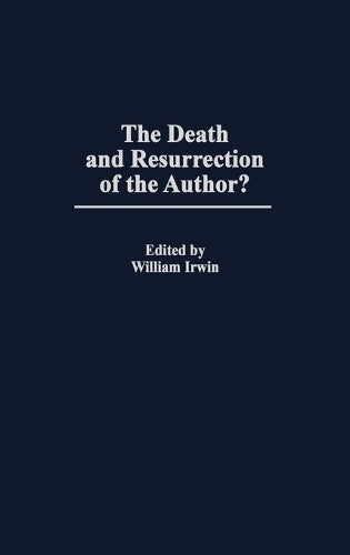 The Death and Resurrection of the Author?