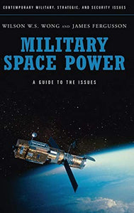 Military Space Power 
