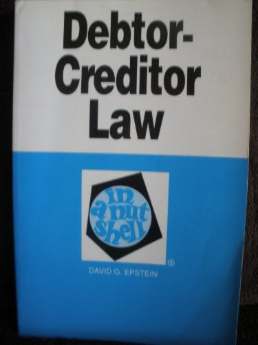 Debtor-Creditor Law in a Nutshell