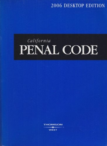 California Penal Code 2006