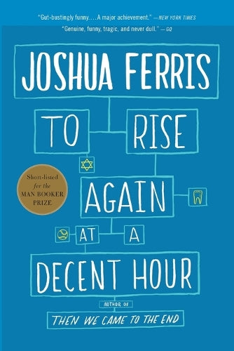 To Rise Again at a Decent Hour