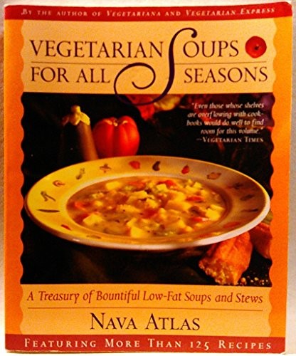 Vegetarian Soups for All Seasons