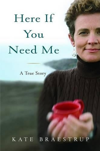 Here If You Need Me
