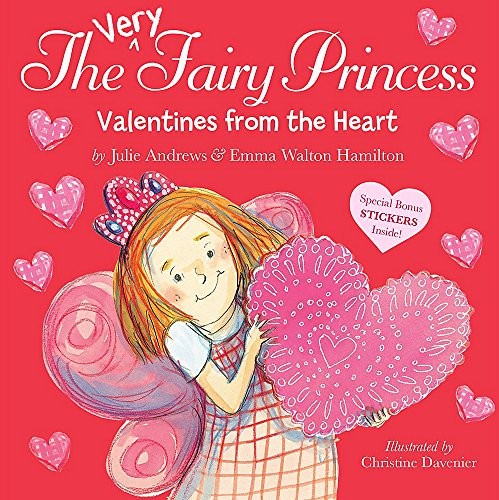 The Very Fairy Princess: Valentines From The Heart