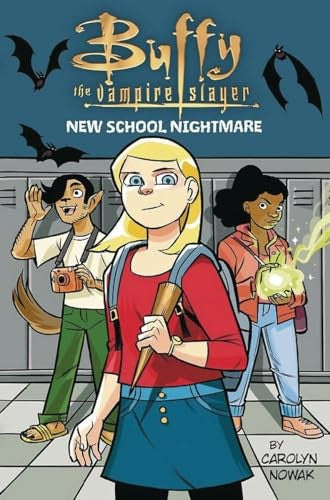 Buffy the Vampire Slayer: New School Nightmare