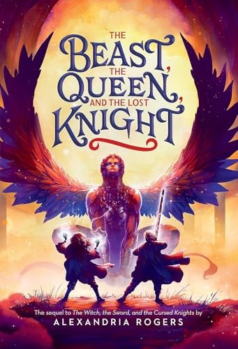 The The Beast, the Queen, and the Lost Knight
