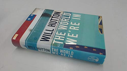 The World We're in