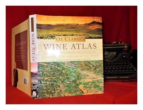 Oz Clarke's Wine Atlas
