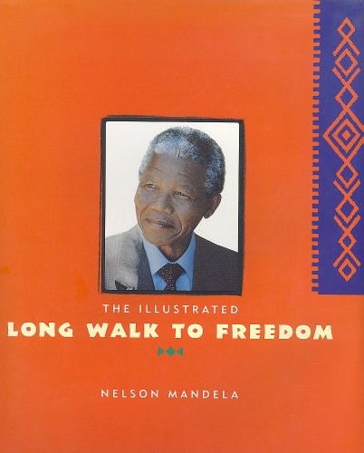 The Illustrated Long Walk to Freedom