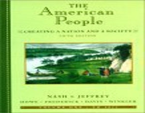 The American People, Volume I - To 1877