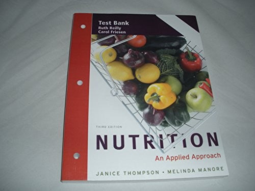 Test Bank Nutrition an Applied Approach 3rd Edition cover