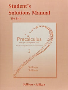 Student's Solutions Manual (valuepak) for Precalculus 