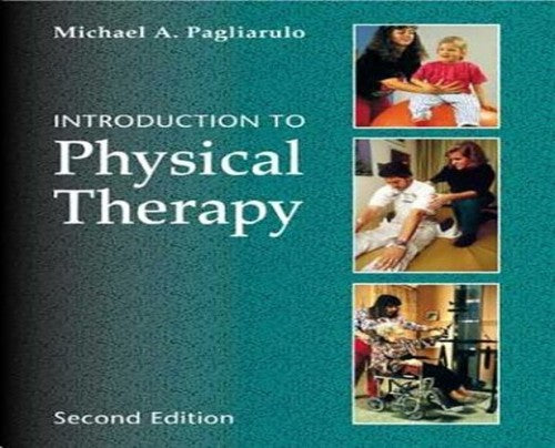 Introduction to Physical Therapy