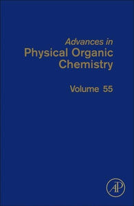 Advances in Physical Organic Chemistry 