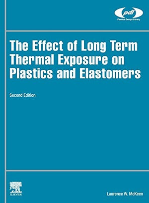 The Effect of Long Term Thermal Exposure on Plastics and Elastomers
