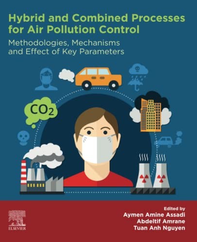Hybrid and Combined Processes for Air Pollution Control