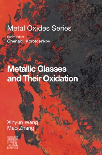 Metallic Glasses and Their Oxidation