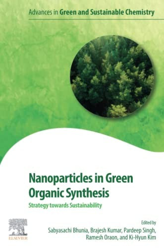 Nanoparticles in Green Organic Synthesis