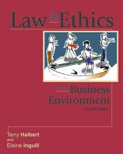 Law and Ethics in the Business Environment