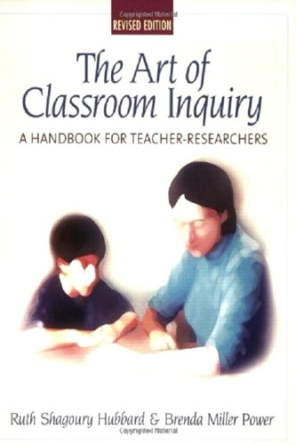 Art of Classroom Inquiry