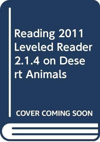 Reading 2011 Leveled Reader 2.1.4 on Desert Animals