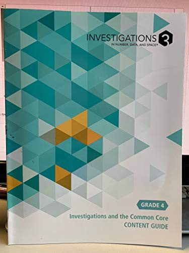 Investigations 3 in Number, Data and Space Grade 4 Investigations and the Common Core Content Guide
