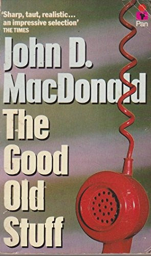 The Good Old Stuff