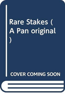 Rare Stakes 