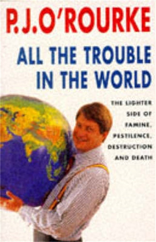 All the Trouble in the World