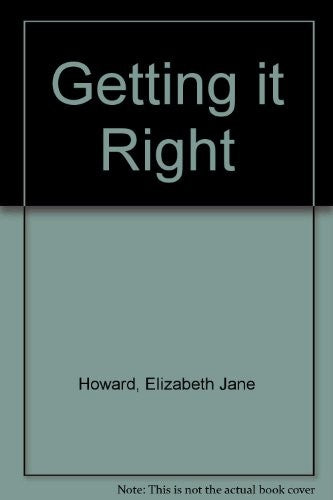 Getting It Right