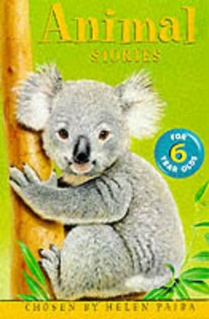 Animal Stories for Six Year Olds